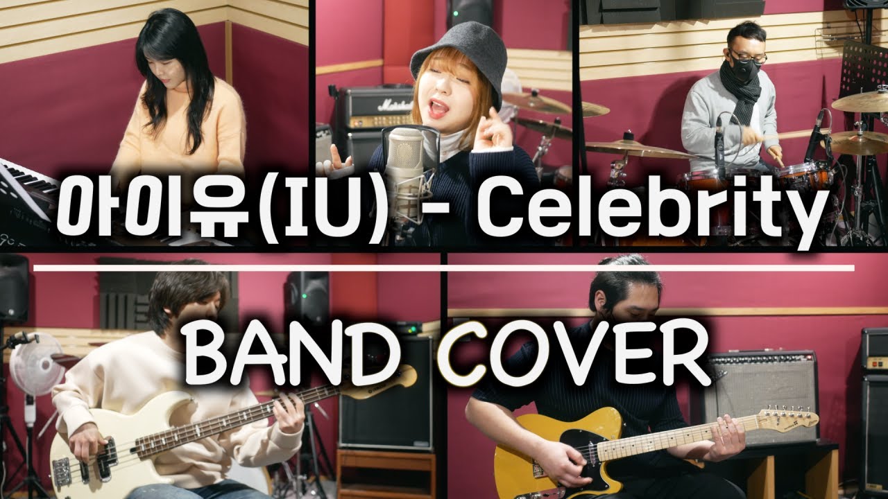 [PTK] IU(아이유) _ Celebrity 밴드커버(BAND COVER)