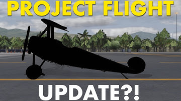 Project Flights NEXT UPDATE is SOONER than you think..