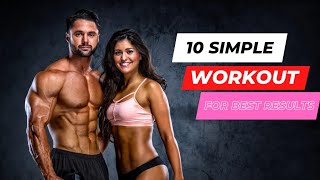 10 Simple Workout for Best Result