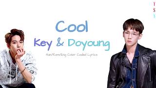 Key (키) & Doyoung (도영) – Cool [Han/Rom/Eng Lyrics]