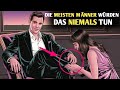 8 erschreckende Dinge, die alle Sigma-Männer ganz natürlich tun