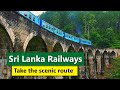 Sri Lanka Railways | Viceroy Express &amp; Kandy - Ella - Badulla | Take the scenic route