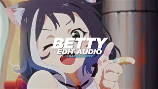 betty (get money) - yung gravy [edit audio]