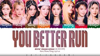 Watch Girls Generation You Better Run video