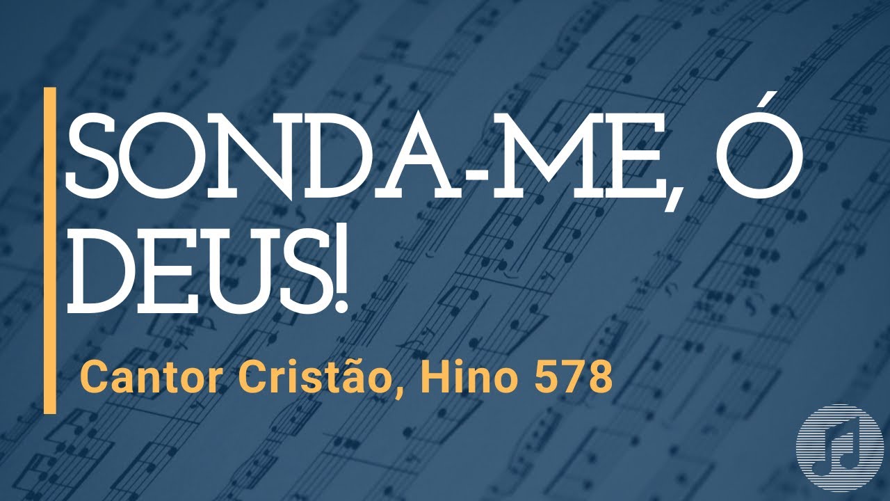 Cantor Cristão, Hino 578 