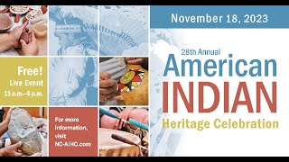 28th Annual American Indian Heritage Celebration  Saturday Nov 18, 2023