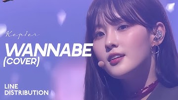 Kep1er — Wannabe (Cover) | Line Distribution
