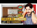 FIM DO BARULHO - ISOLAMENTO ACÚSTICO NA SUA CASA OU APARTAMENTO