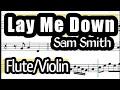 Lay Me Down Flute or Violin Sheet Music Backing Track Play Along Partitura