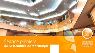Séance Plénière de l'Assemblée de Martinique - 24 Mars 2022