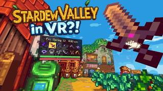 YOU can Now Play Stardew Valley in VR?!  Stardew 3DVR Mod Tutorial