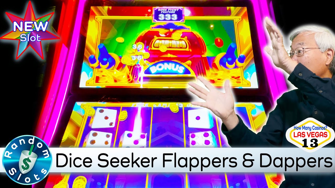  New Dice Seeker Flappers Dappers Slot Machine Bonus YouTube