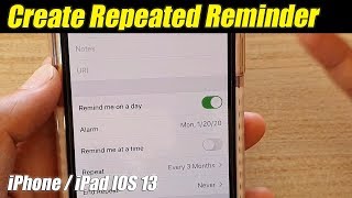 IOS 13: How to Create Repeated Reminders on iPhone screenshot 4