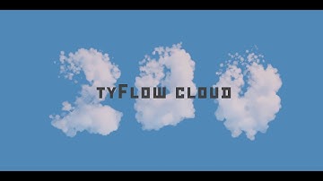 tyFlow Cloud Generation and Rendering.