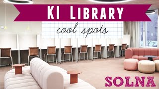 KI Spots (library at campus Solna)