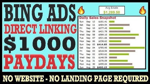 🔥 Bing ads Direct Linking: $1000 Per Day FREE Affiliate Marketing Tutorial