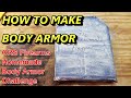 How to Make Body Armor