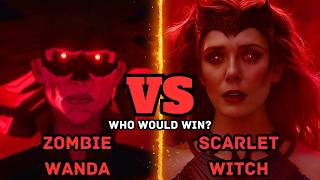 Zombie Wanda vs Scarlet Witch: Who Is Truly Stronger? | What's On Hollywood 