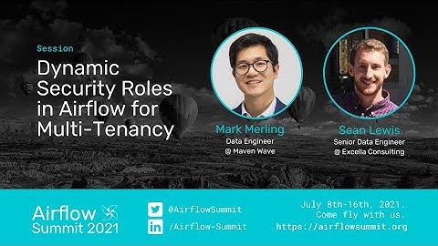 Dynamic Security Roles in Airflow for Multi Tenancy