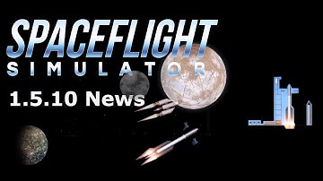 Spaceflight Simulator News Challenge Mode in Sfs 1.5.10