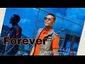 Forever - Jose Chameleon (Offical C Video) Latest Ugandan New 2021