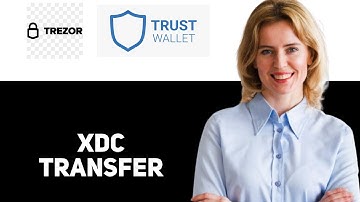 How To Transfer XDC From Trezor Wallet To Trust Wallet 2025