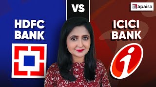 HDFC Bank or ICICI Bank? | Ultimate comparison between HDFC and ICICI Bank