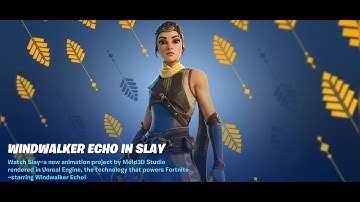 Windwalker Echo in Slay - Fortnite Trailer