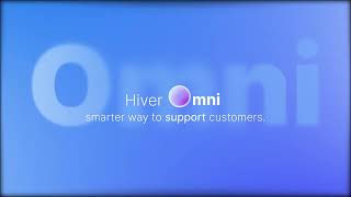 Hiver Omni: The AI Omnichannel Platform for Complex Customer Support