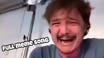 Pedro Pascal crying (Full Meme Song)