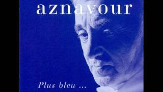 Charles Aznavour - Amour Amer
