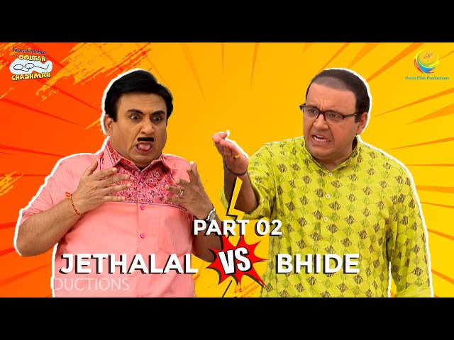 Jethalal Vs Bhide! I Part 2 | TMKOC Moments | Taarak Mehta Ka Ooltah Chashmah | तारक मेहता class=