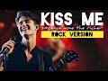 KISS ME ROCK VERSION SIXPENCE NONE THE RICHER mp3