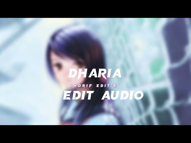 DHARIA -August - Diaries | Audio Edit | Shorif Edit's class=