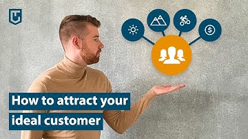 How to attract your ideal customer