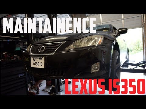 LEXUS IS350 gets much NEEDED Maintenance!!! - YouTube