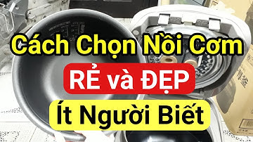 Bí Kíp Chọn Nồi Cơm Nhật bãi ĐẸP và RẺ | Zojirushi NP-NE10 | 0985851342