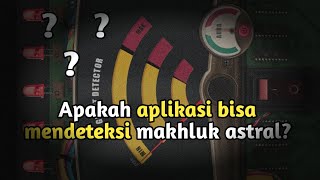 GHOST DETECTOR | YANG KATANYA BISA MENDETEKSI HANTU/MAKHLUK ASTRAL!  APAKAH BENAR? #Ghostdetector screenshot 4