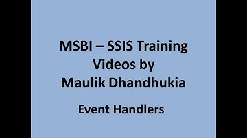 MSBI - SSIS - Event Handlers in SSIS