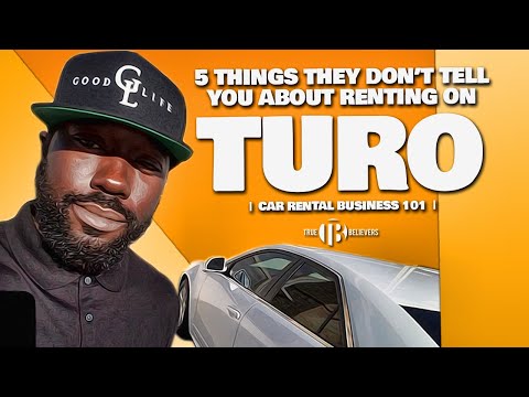 5 Things They're Not Telling About Renting on Turo