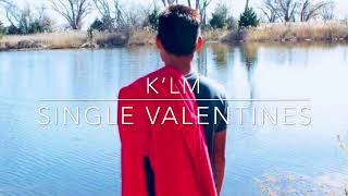 Video thumbnail of "Karen New Song 2018 Single At Valentines By K’lM"