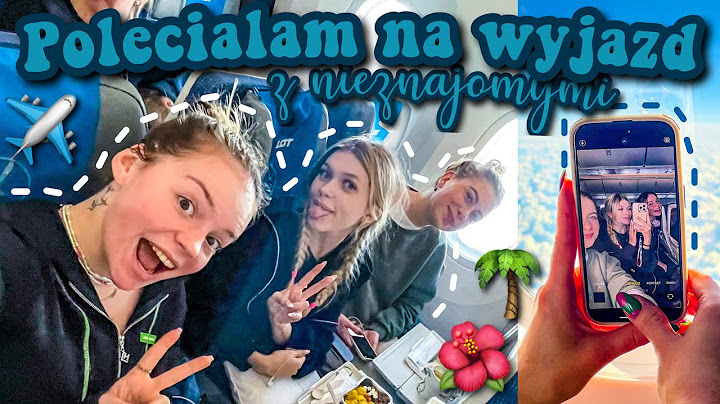 POLECIAŁAM Z NIEZNAJOMYMI NA PODRÓŻ ŻYCIA! 🏝️🌺✈️