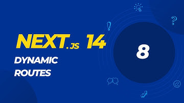 #8 Dynamic Routes in Next.js 14 | Next.js Tutorial Series | 2024
