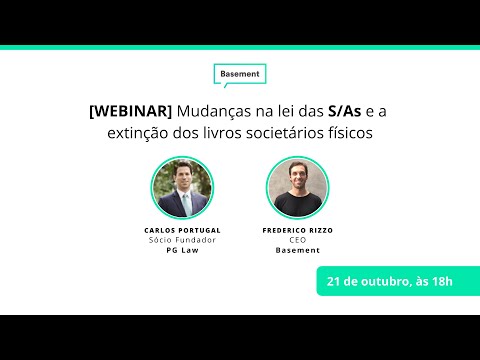 [Webinar] A nova lei das S/As e a extinção dos livros societários físicos