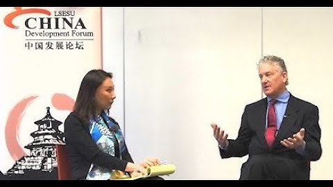 London School of Economics, Annual China Development Forum, February 2020