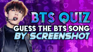 Guess The BTS Song By Screenshot [BTS QUIZ]