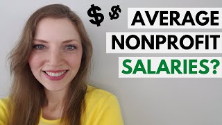 Starting A Nonprofit: Average Staff Salaries?