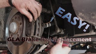 EASY - Mercedes-Benz GLA250 Front Brake Pad Replacement