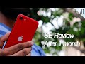 iPhone SE Full Review : 1 Month Later!