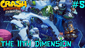 The 11th Dimension! - Crash Bandicoot 4: It